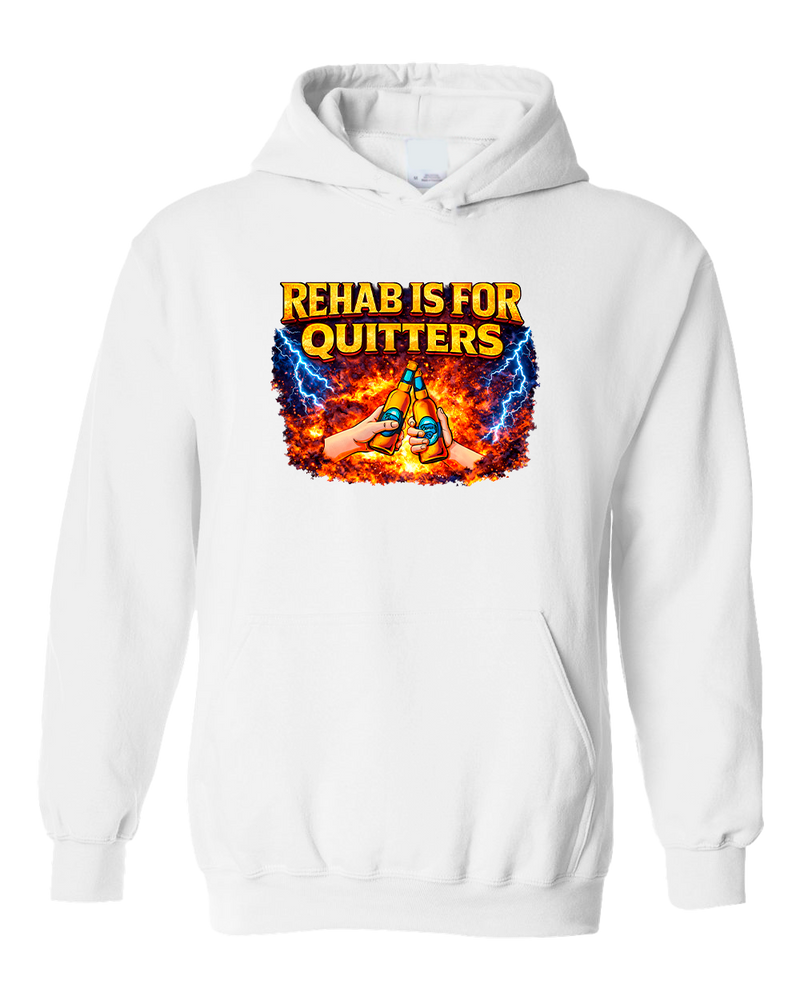 Rehab Is For Quitters