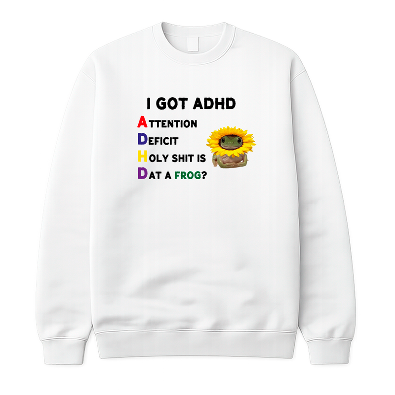 I Got ADHD